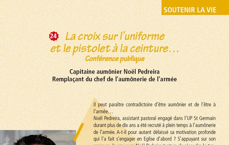 La croix sur l'uniforme et le pistolet à la ceinture...